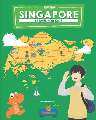 Singapore: Travel for kids: The fun way to discover Singapore Paperback Independently Published