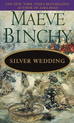 Silver Wedding by Binchy, Maeve