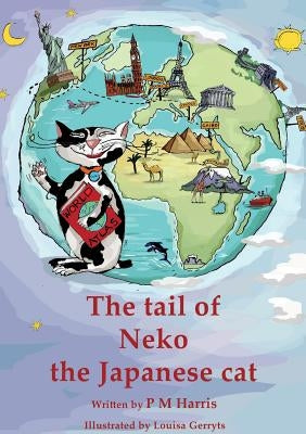 The tail of Neko the Japanese cat Paperback New Generation Publishing