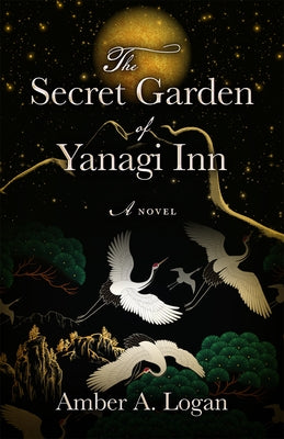 The Secret Garden of Yanagi Inn Paperback Camcat Books