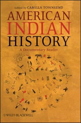 American Indian History by Townsend, Camilla