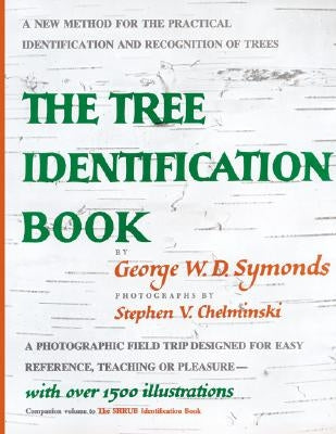 Tree Identification by Symonds, George W.