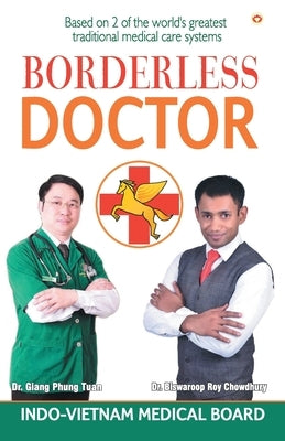 Borderless Doctor by Unknown