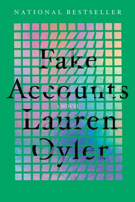 Fake Accounts by Oyler, Lauren