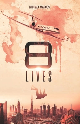 8 Lives by Marcos, Michael
