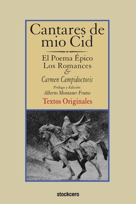 Cantares de mío Cid - Textos Originales by Anonymous