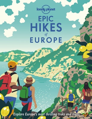 Epic Hikes of Europe 1 by Planet, Lonely