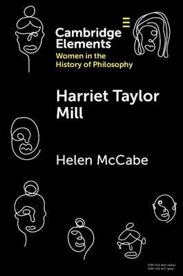 Paperback of Harriet Taylor Mill book by Cambridge University Press, showing the front cover with title and author.