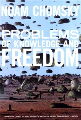 Problems of Knowledge and Freedom: The Russell Lectures Paperback New Press