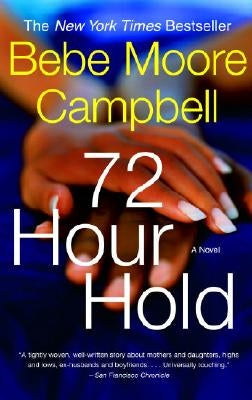 72 Hour Hold by Campbell, Bebe Moore