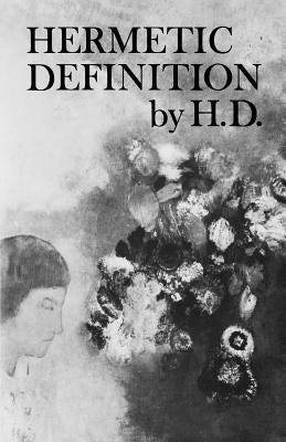Hermetic Definition: Poetry Paperback New Directions Publishing Corporation