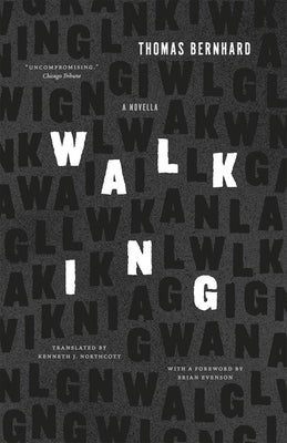 Walking: A Novella Paperback University of Chicago Press