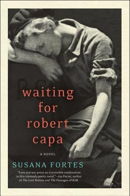 Waiting for Robert Capa Paperback Harper Perennial