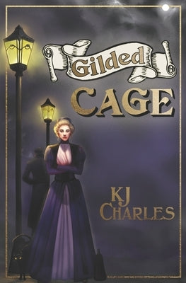 Gilded Cage Paperback Kjc Books