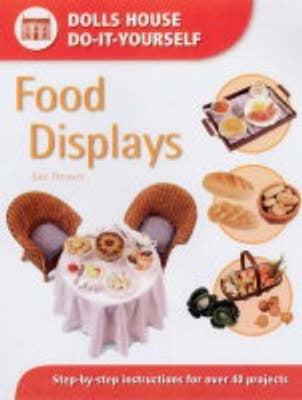 Food Displays by Heaser, Sue