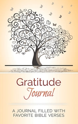 Gratitude Journal: A Journal Filled With Favorite Bible Verses by Nathan, Brenda