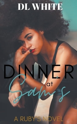 Dinner at Sam's Paperback DL White