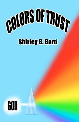 Colors of Trust Paperback Rse Publishing