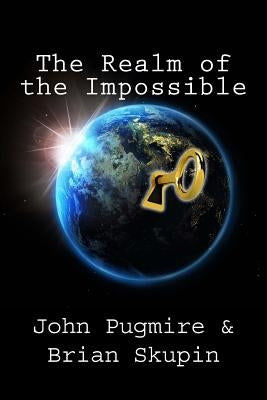 The Realm of the Impossible Paperback Createspace Independent Publishing Platform