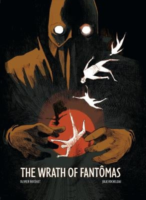 Wrath of Fantomas by Bouquet, Olivier