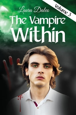 The Vampire Within by Daleo, Laura