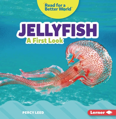 Paperback book titled "Jellyfish: A First Look" by Lerner Publications, featuring a colorful jellyfish on the cover.