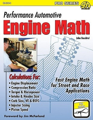 Performance Automotive Engine Math by Baechtel, John