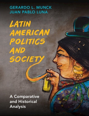 Paperback of Latin American Politics and Society book by Cambridge University Press, featuring a cover with political and societal imagery.