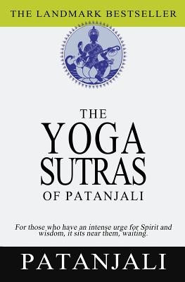 The Yoga Sutras of Patanjali Paperback Createspace Independent Publishing Platform