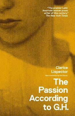 Paperback of The Passion According to G.H. by New Directions Publishing Corporation, showing the book cover with title and author.