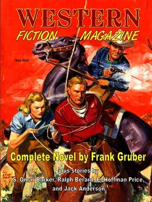 Western Fiction Magazine #1, May 2020 Paperback Fortuna Publications