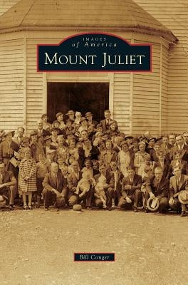 Mount Juliet by Conger, Bill