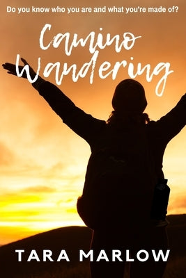 Camino Wandering Paperback Wildlight Publishing