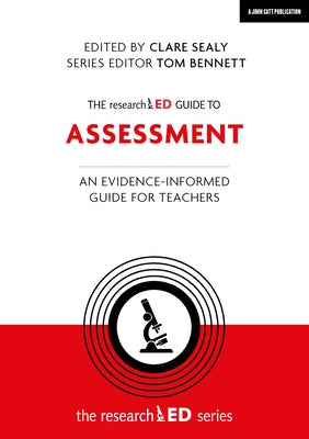 The Researched Guide to Assessment Paperback John Catt Educational