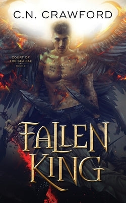 Fallen King by Crawford, C. N.