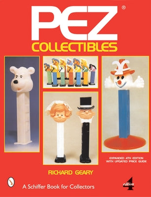Pez(r) Collectibles Paperback Schiffer Publishing