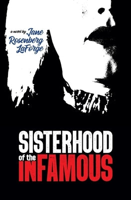 Sisterhood of the Infamous Paperback New Meridian Arts