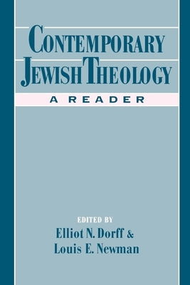 Contemporary Jewish Theology: A Reader Paperback Oxford University Press, USA