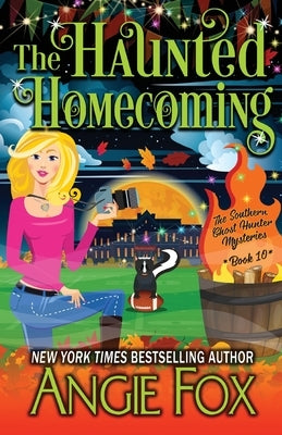 The Haunted Homecoming Paperback Moose Island Books, LLC