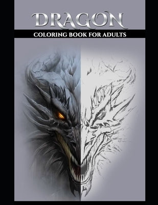 Dragon Coloring Book: Dragon Coloring Book for Adults by Christakos, Caterina