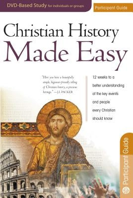 Christian History Made Easy Participant Guide Paperback Rose Publishing (CA)
