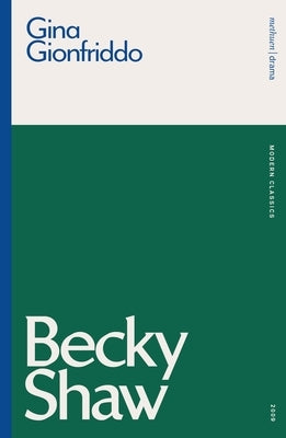 Becky Shaw by Gionfriddo, Gina