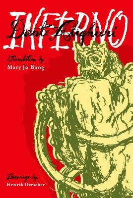 Cover of the book Inferno by Graywolf Press featuring fiery artwork and bold typography on the front cover.