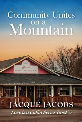 Community Unites on a Mountain Paperback Drellag Press, LLC