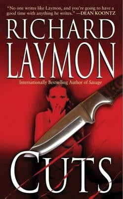 Cuts by Laymon, Richard
