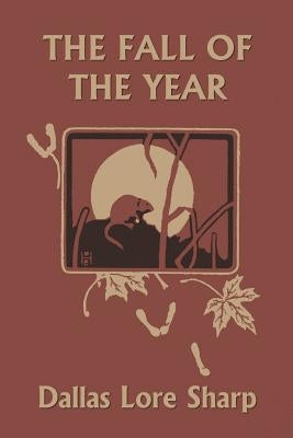The Fall of the Year Paperback Yesterday's Classics