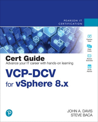 Vcp-DCV for Vsphere 8.X Cert Guide by Davis, John