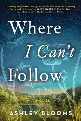 Paperback of "Where I Can't Follow" by Sourcebooks Landmark, showing the book's cover with title and author details.