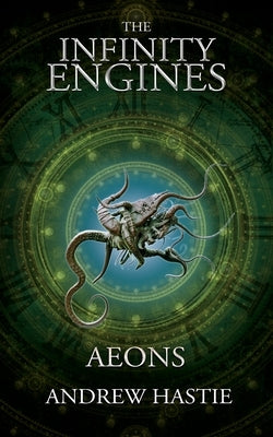 Aeons Paperback Here Be Dragons Ltd