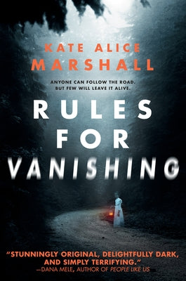Rules for Vanishing by Marshall, Kate Alice